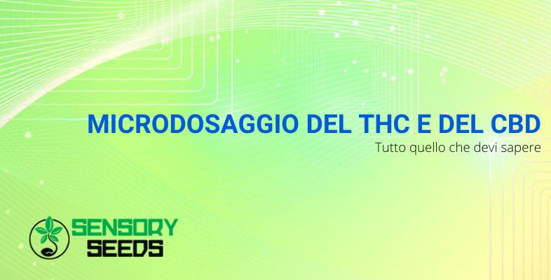 Microdosaggio del THC e del CBD