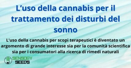 L’uso della cannabis per il trattamento dei disturbi del sonno